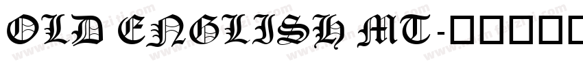 OLD ENGLISH MT字体转换